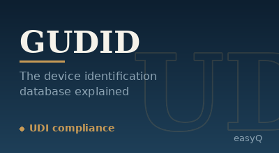 Understanding GUDID: A Guide to the Global Unique Device Identification Database for Medical Device Labelers